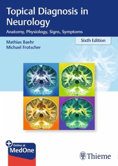 Topical Diagnosis in Neurology (eBook, ePUB) - Bähr, Mathias; Frotscher, Michael