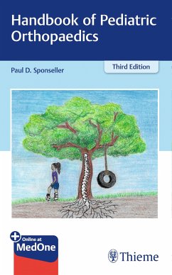 Handbook of Pediatric Orthopaedics (eBook, ePUB) - Sponseller, Paul D.