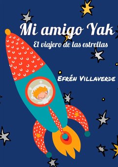 Mi amigo Yak (eBook, ePUB) - Villaverde, Efrén