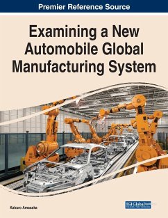 Examining a New Automobile Global Manufacturing System - Amasaka, Kakuro