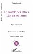 Le souffle des lettres / L'alè de les... - Bild 1