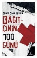 Kagitcinin 100 Günü - Mahir Peksen, Ahmet