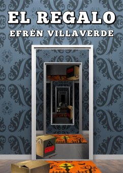 El regalo (eBook, ePUB) - Villaverde, Efrén