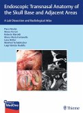 Endoscopic Transnasal Anatomy of the Skull Base and Adjacent Areas (eBook, ePUB)