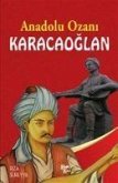 Anadolu Ozani Karacaoglan