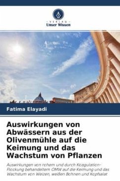 Cover Auswirkungen von Abwässern aus der Olivenmühle auf die Keimung und das Wachstum von Pflanzen