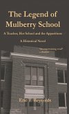 The Legend of Mulberry School