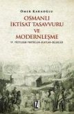 Osmanli Iktisat Tasavvuru ve Modernlesme