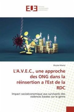 L'A.V.E.C., une approche des ONG dans la réinsertion a l'Est de la RDC - Mwira, Muzee