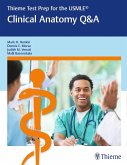 Thieme Test Prep for the USMLE®: Clinical Anatomy Q&A (eBook, ePUB)