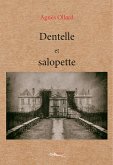Dentelle et salopette (eBook, ePUB)