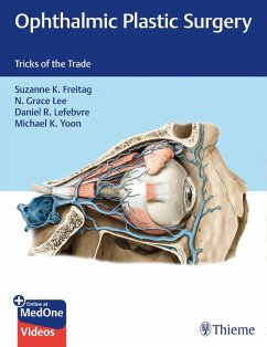 Ophthalmic Plastic Surgery (eBook, ePUB) - Freitag, Suzanne; Lee, Nahyoung Grace; Lefebvre, Daniel; Yoon, Michael