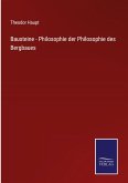 Bausteine - Philosophie der Philosophie des Bergbaues