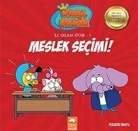 Meslek Secimi - Kral Sakir Ilk Okuma 1 - Yasaroglu, Varol