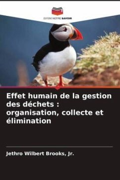 Cover Effet humain de la gestion des déchets : organisation, collecte et élimination