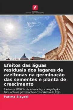 Efeitos das águas residuais dos lagares de azeitonas na germinação das sementes e planta de crescimento - Elayadi, Fatima