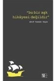 Bu Bir Ask Hikayesi Degildir