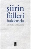 Siirin Fiilleri Hakkinda