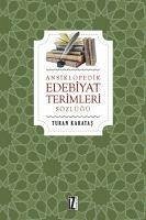 Ansiklopedik Edebiyat Terimleri Sözlügü - Karatas, Turan