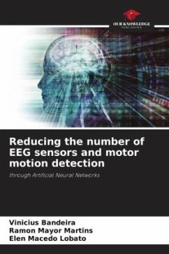 Reducing the number of EEG sensors and motor motion detection - Bandeira, Vinicius;MARTINS, RAMON MAYOR;Lobato, Elen Macedo