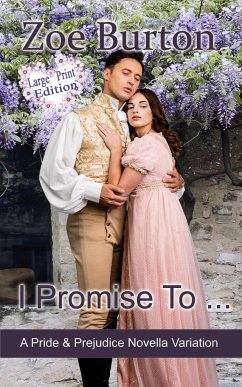 I Promise To ... Large Print Edition - Burton, Zoe