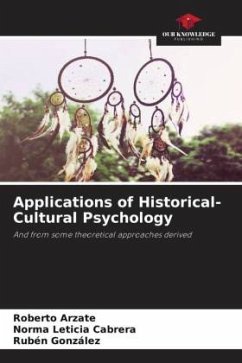 Applications of Historical-Cultural Psychology - Arzate, Roberto;Cabrera, Norma Leticia;Gonzalez, Ruben