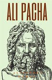 Ali Pacha (Annotated) (eBook, ePUB)