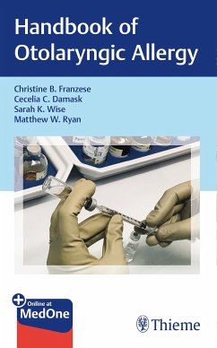 Handbook of Otolaryngic Allergy (eBook, ePUB) - Franzese, Christine B.; Damask, Cecelia C.; Wise, Sarah K.; Ryan, Matthew W.