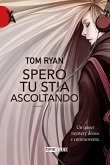 Spero tu stia ascoltando (eBook, ePUB)