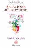 Relazione medico-paziente (eBook, ePUB)