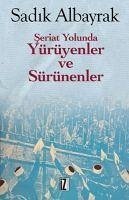 Cover Seriat Yolunda Yürüyenler ve Sürünenler