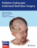 Pediatric Endoscopic Endonasal Skull Base Surgery (eBook, ePUB)