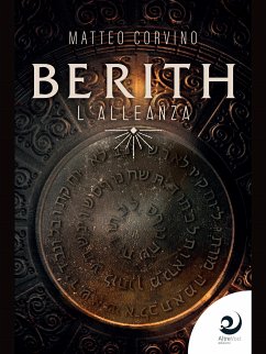 Berith - L'Alleanza (eBook, ePUB) - Corvino, Matteo