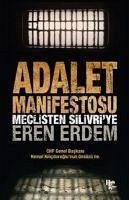 Adalet Manifestosu - Erdem, Eren