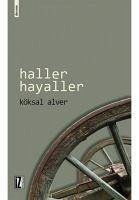 Haller Hayaller - Alver, Köksal