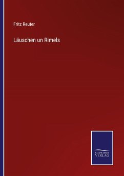 Läuschen un Rimels - Reuter, Fritz