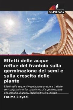 Effetti delle acque reflue del frantoio sulla germinazione dei semi e sulla crescita delle piante - Elayadi, Fatima