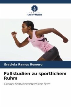 Fallstudien zu sportlichem Ruhm - Ramos Romero, Graciela