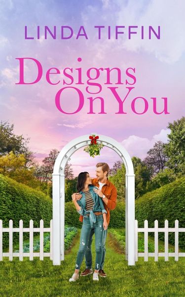Designs On You (Designed With Love Series, #4) (eBook, ePUB) Designs On You (Designed With Love Series, #4) (eBook, ePUB)
