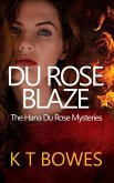 Du Rose Blaze (The Hana Du Rose Mysteries, #10) (eBook, ePUB)
