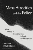 Mass Atrocities and the Police (eBook, ePUB)