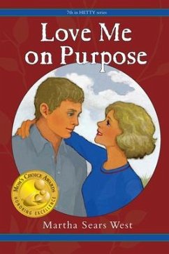 Love Me on Purpose (eBook, ePUB) - West, Martha Sears