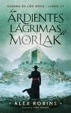 Las Ardientes Lágrimas de Morlak (Guerra de los Doce, #3) (eBook, ePUB)