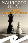 Torino la chiusura del cerchio (eBook, ePUB)