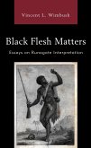 Black Flesh Matters (eBook, ePUB)