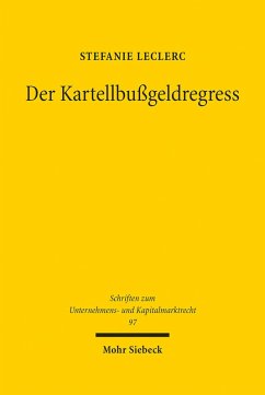 Der Kartellbußgeldregress (eBook, PDF) - Leclerc, Stefanie