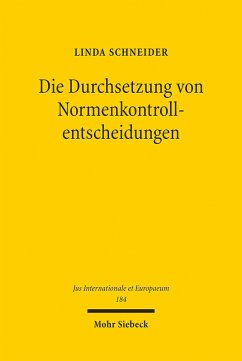 Die Durchsetzung von Normenkontrollentscheidungen (eBook, PDF) - Schneider, Linda