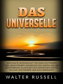 Das Universelle (Übersetzt) (eBook, ePUB) Das Universelle (Übersetzt) (eBook, ePUB)