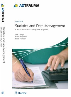 AO Trauma - Statistics and Data Management (eBook, PDF) - Stengel, Dirk; Bhandari, Mohit; Hanson, Beate