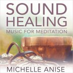 Sound Healing Music for Meditation (MP3-Download)